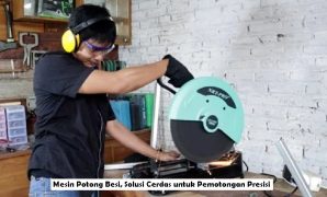 Mesin Potong Besi, Solusi Cerdas untuk Pemotongan Presisi